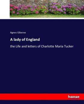Giberne |  A lady of England | Buch |  Sack Fachmedien