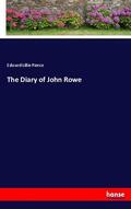 Pierce |  The Diary of John Rowe | Buch |  Sack Fachmedien