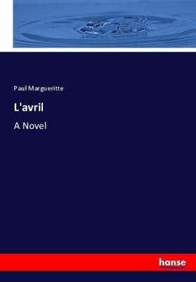 Margueritte |  L'avril | Buch |  Sack Fachmedien