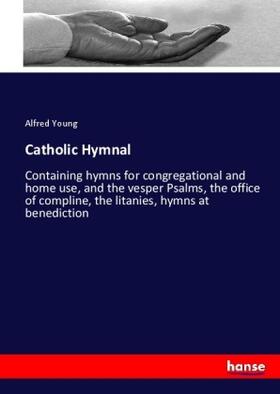 Young |  Catholic Hymnal | Buch |  Sack Fachmedien