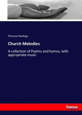Hastings |  Church Melodies | Buch |  Sack Fachmedien