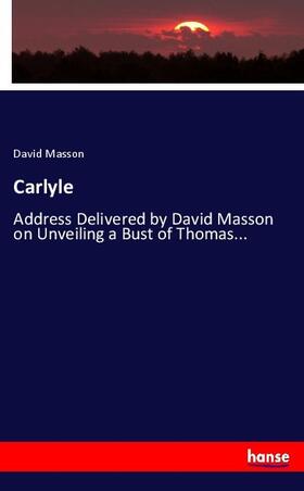 Masson |  Carlyle | Buch |  Sack Fachmedien