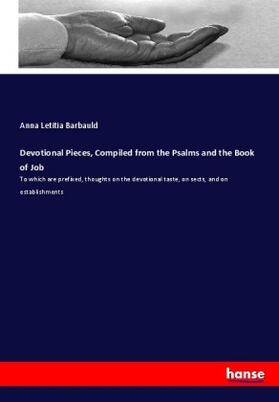 Barbauld |  Devotional Pieces, Compiled from the Psalms and the Book of Job | Buch |  Sack Fachmedien