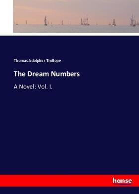 Trollope |  The Dream Numbers | Buch |  Sack Fachmedien