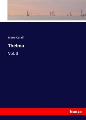 Corelli |  Thelma | Buch |  Sack Fachmedien