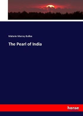 Ballou |  The Pearl of India | Buch |  Sack Fachmedien