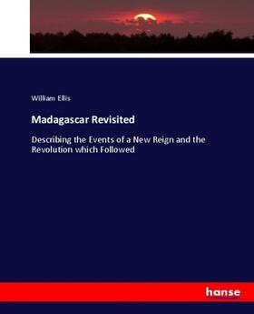 Ellis |  Madagascar Revisited | Buch |  Sack Fachmedien
