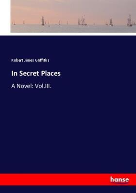 Griffiths |  In Secret Places | Buch |  Sack Fachmedien