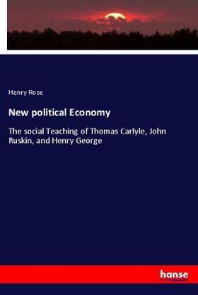Rose |  New political Economy | Buch |  Sack Fachmedien