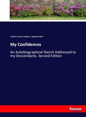 Locker-Lampson / Birell |  My Confidences | Buch |  Sack Fachmedien