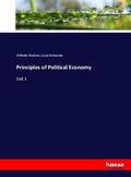 Roscher / Wolowski |  Principles of Political Economy | Buch |  Sack Fachmedien