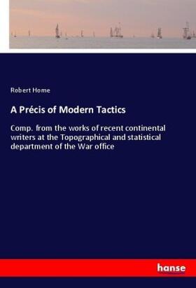 Home |  A Précis of Modern Tactics | Buch |  Sack Fachmedien