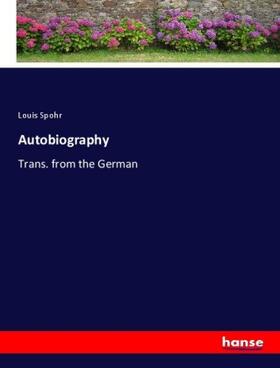 Spohr |  Autobiography | Buch |  Sack Fachmedien