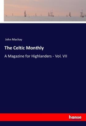 Mackay |  The Celtic Monthly | Buch |  Sack Fachmedien