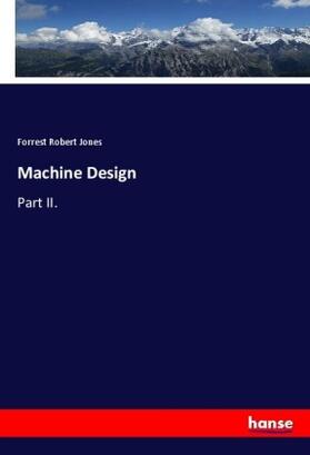 Jones |  Machine Design | Buch |  Sack Fachmedien