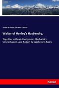 Henley / Lamond |  Walter of Henley's Husbandry, | Buch |  Sack Fachmedien