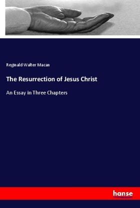Macan |  The Resurrection of Jesus Christ | Buch |  Sack Fachmedien