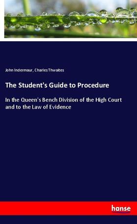 Indermaur / Thwaites |  The Student's Guide to Procedure | Buch |  Sack Fachmedien