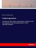 Simmonds |  Tropical agriculture | Buch |  Sack Fachmedien