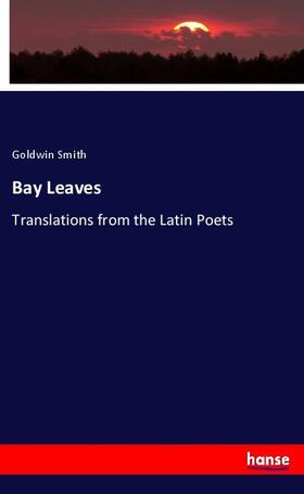 Smith |  Bay Leaves | Buch |  Sack Fachmedien