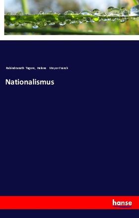 Tagore / Meyer-Franck |  Nationalismus | Buch |  Sack Fachmedien