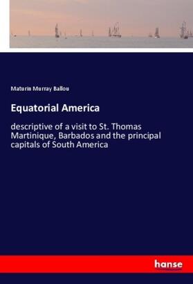 Ballou |  Equatorial America | Buch |  Sack Fachmedien