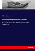 Jackson |  The Philosophy of Natural Theology | Buch |  Sack Fachmedien