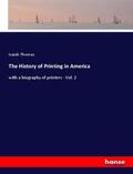 Thomas |  The History of Printing in America | Buch |  Sack Fachmedien