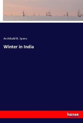 Spens |  Winter in India | Buch |  Sack Fachmedien