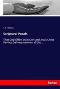 Wilson |  Scriptural Proofs | Buch |  Sack Fachmedien