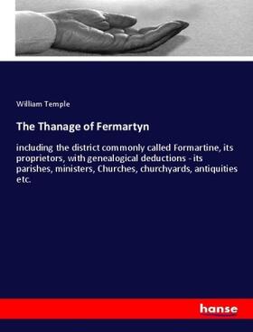 Temple | The Thanage of Fermartyn | Buch | 978-3-337-26033-0 | sack.de