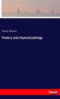Stevens |  Poetry and rhymed jottings | Buch |  Sack Fachmedien