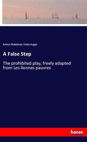 Matthison / Augier |  A False Step | Buch |  Sack Fachmedien