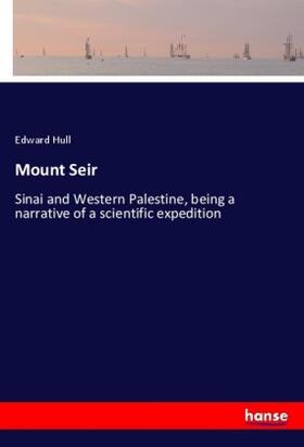 Hull |  Mount Seir | Buch |  Sack Fachmedien
