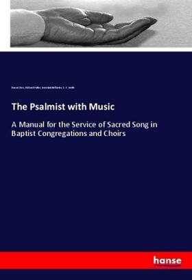 Stow / Fuller / Jeter |  The Psalmist with Music | Buch |  Sack Fachmedien