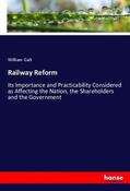 Galt |  Railway Reform | Buch |  Sack Fachmedien