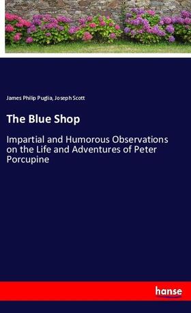 Puglia / Scott |  The Blue Shop | Buch |  Sack Fachmedien