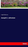 Robinson |  Joseph E. Johnston | Buch |  Sack Fachmedien