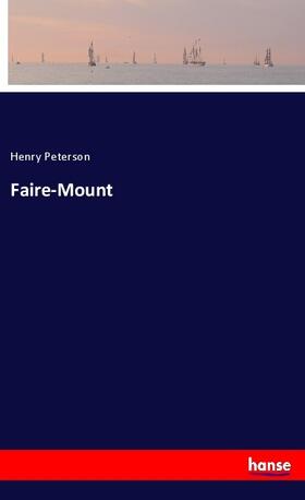 Peterson |  Faire-Mount | Buch |  Sack Fachmedien