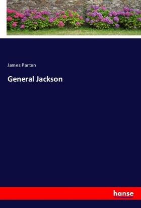 Parton |  General Jackson | Buch |  Sack Fachmedien