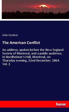 Cordner |  The American Conflict | Buch |  Sack Fachmedien
