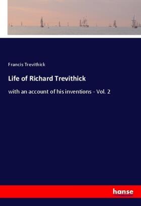 Trevithick |  Life of Richard Trevithick | Buch |  Sack Fachmedien