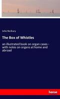 Norbury |  The Box of Whistles | Buch |  Sack Fachmedien