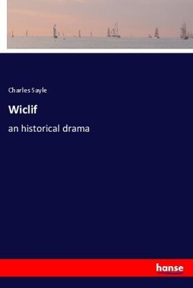 Sayle |  Wiclif | Buch |  Sack Fachmedien