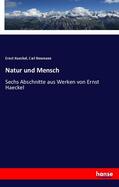 Haeckel / Neumann |  Natur und Mensch | Buch |  Sack Fachmedien