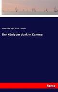 Tagore / Landauer |  Der König der dunklen Kammer | Buch |  Sack Fachmedien