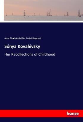 Leffler / Hapgood |  Sónya Kovalévsky | Buch |  Sack Fachmedien
