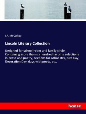 Mccaskey |  Lincoln Literary Collection | Buch |  Sack Fachmedien