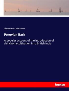 Markham |  Peruvian Bark | Buch |  Sack Fachmedien