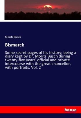 Busch |  Bismarck | Buch |  Sack Fachmedien